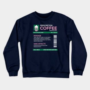 Funny Cotton Candy Frappuccino Prescription Label for medical and nursing students, nurses, doctors, and health workers who are coffee lovers Crewneck Sweatshirt